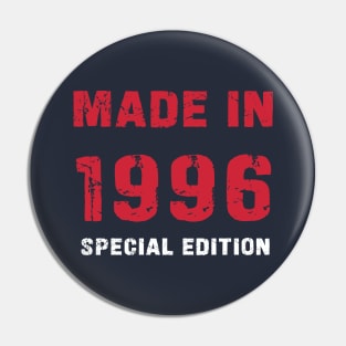 Made In 1996 - 27 Years of Happiness Pin