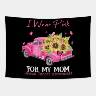 Sunflower Truck I Wear Pink For My Mom Breast Cancer Awareness Tapestry