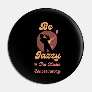 Be Jazzy at The Music Conservatory Pin