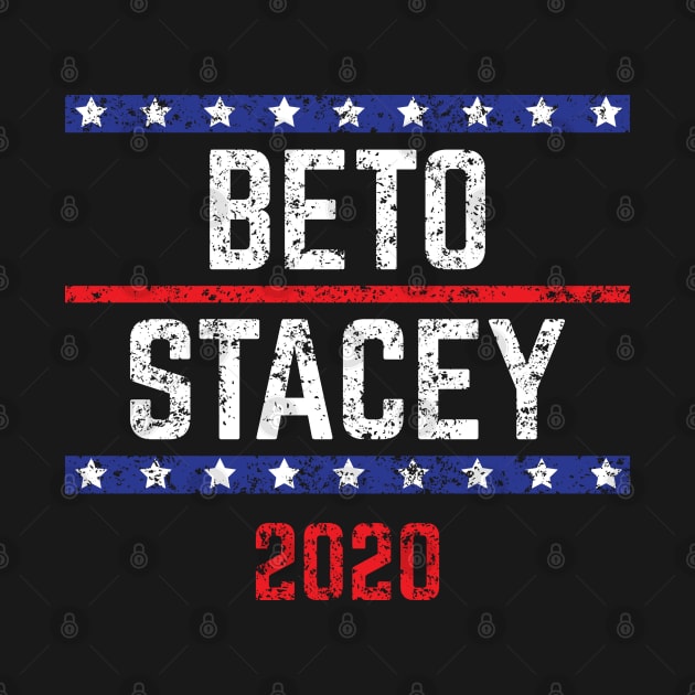 Beto O'Rourke and Stacey Abrams on the one ticket? Dare to dream. Presidential race 2020 Distressed text by YourGoods
