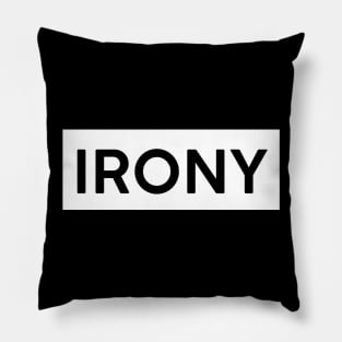 Irony Square Pillow