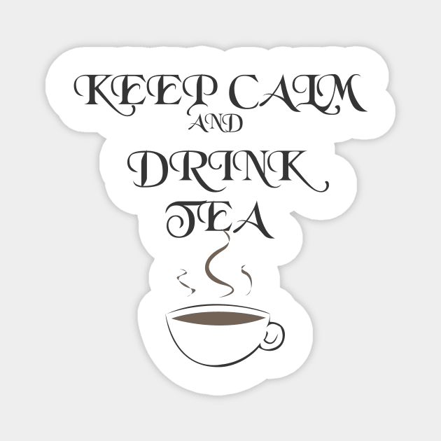 Keep Calm and Drink Tea Magnet by steelwingakira