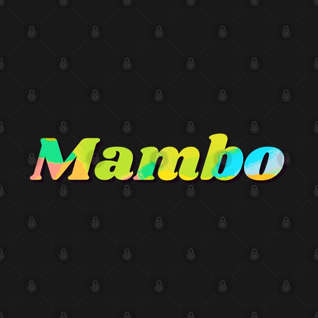 Colorful, yellow, green and blue Mambo lettering by Bailamor