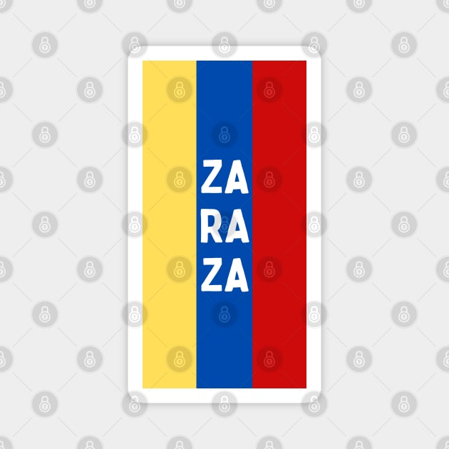 Zaraza City in Venezuelan Flag Colors Vertical Magnet by aybe7elf