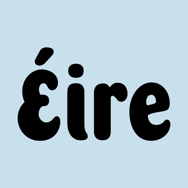 Éire Stuff by Towns of Renown