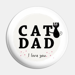 Cat Dad text with cute black cat Pin