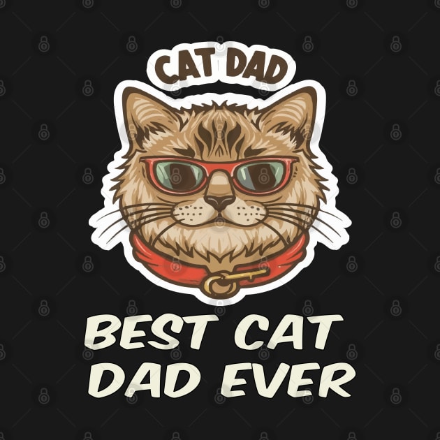 Best Cat Dad Ever by ArtfulDesign