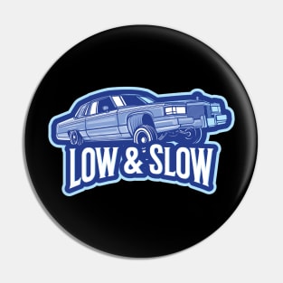 Low & Slow Lowrider Car Pin