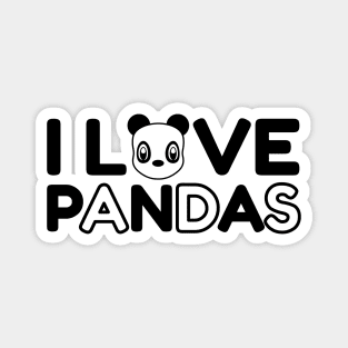 I Love Pandas Forever Magnet