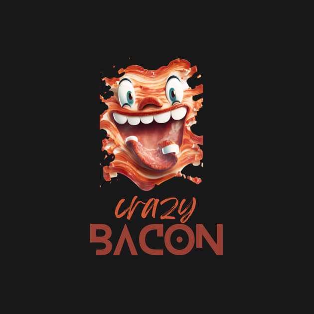Crazy Bacon by TranMuse