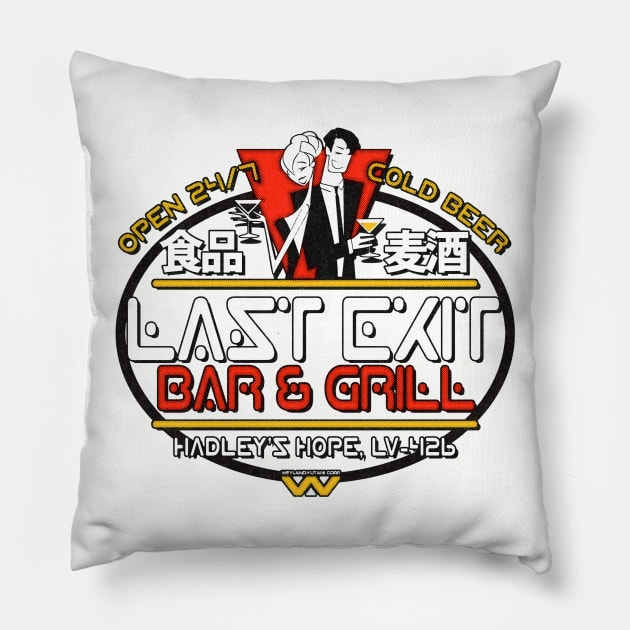 Last Exit Bar & Grill Pillow by JCD666