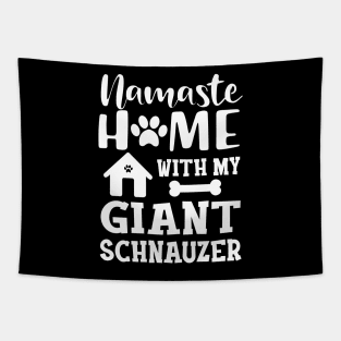 Giant schnauzer - Namaster home with my giant schnuazer Tapestry