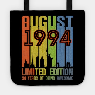 August 1994 30 Years Of Being Awesome Limited Edition Tote