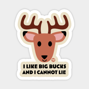 big bucks Magnet