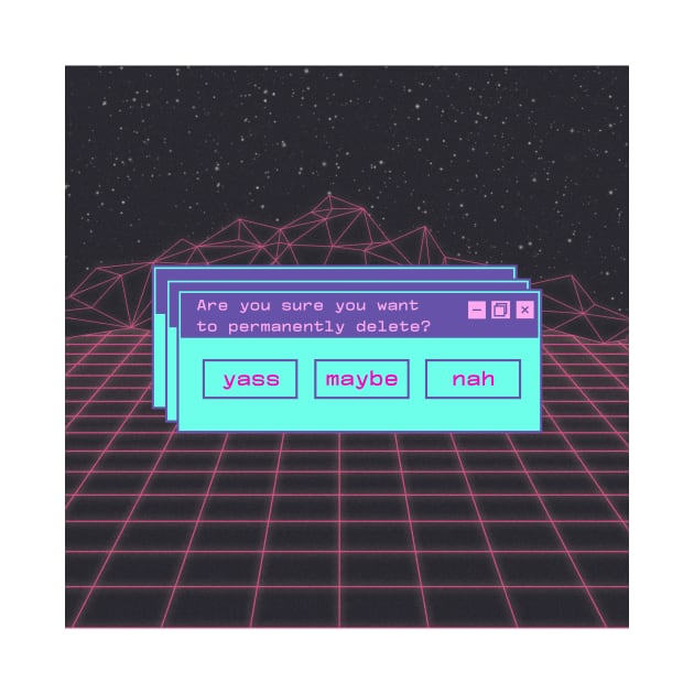 Are you sure you want to delete? Vaporwave by GenerativeCreations