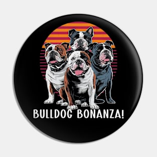 Funny Bulldog Gift for Pet Lovers and Bulldog Owners Pin