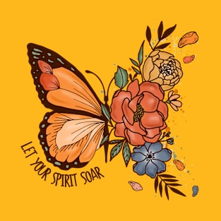 Let Your Spirit Soar Butterfly Autumn Design T-Shirt