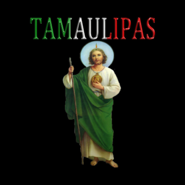 tamaulipas mexico mexican san judas tadeo - Tamaulipas Mexico - Phone Case