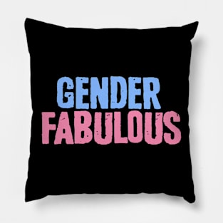 Gender Fabulous Pillow