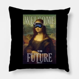 WELCOME TO THE FUTURE Pillow