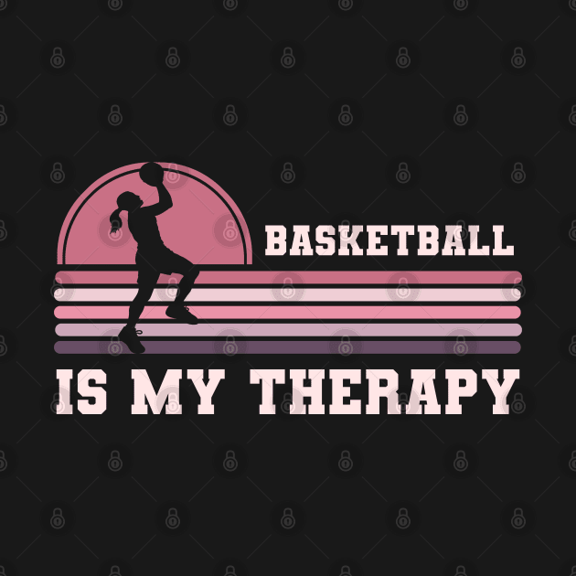 Basketball Is My Therapy by coloringiship