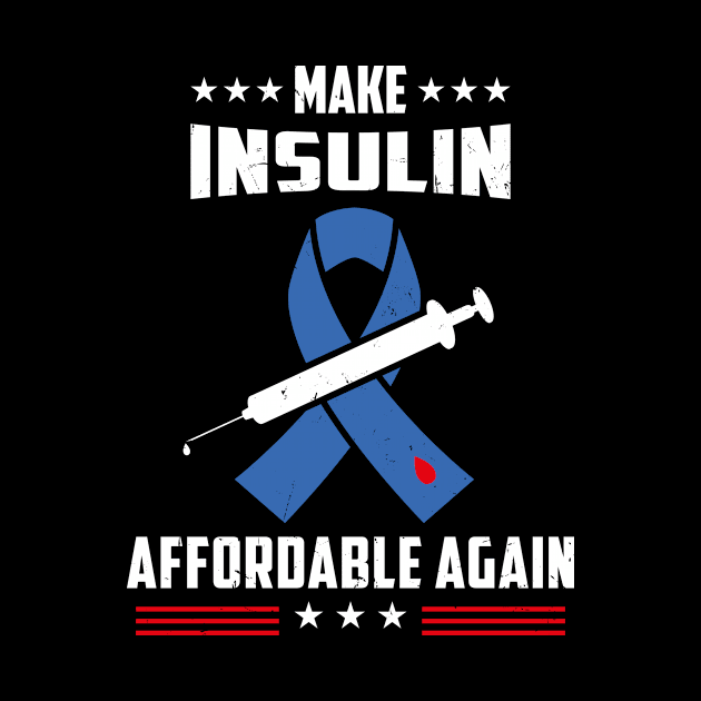 Make Insulin Affordable Again by JeZeDe