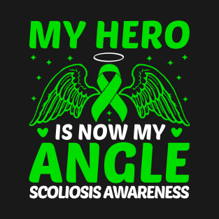 My Hero Is Now MY Angle Scoliosis Awareness T-Shirt