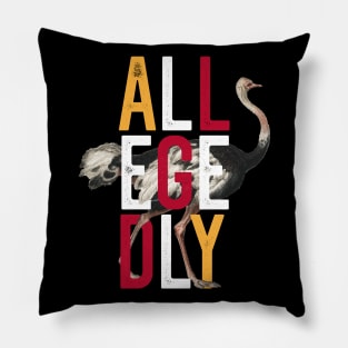 Allegedly Ostrich Flightless Bird Funny Retro Design Pillow