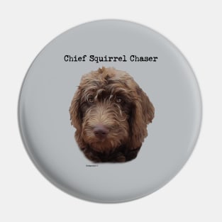 Doodle Dogs Chief Squirrel Chaser Pin