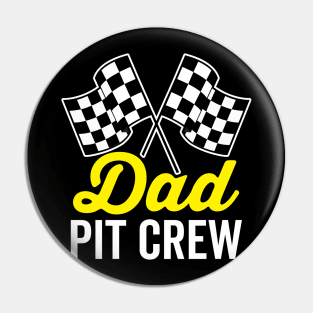 Dad Pit Crew for Racing Party Costume Pin