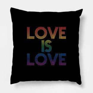 Love is Love Pillow