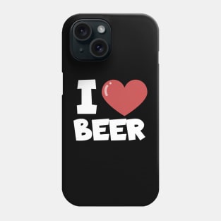 I love beer Phone Case