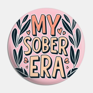 My Sober Era Pin