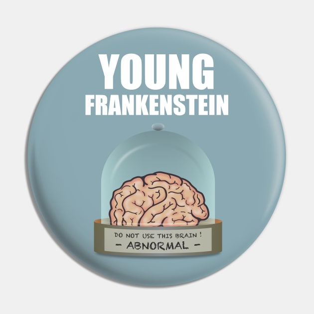 Young Frankenstein - Alternative Movie Poster Pin by MoviePosterBoy