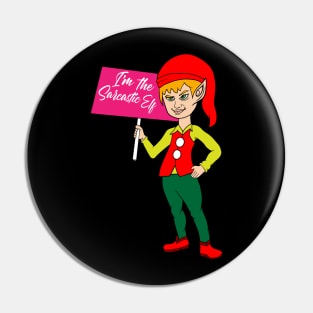 I’m The Sarcastic Elf Christmas Pin