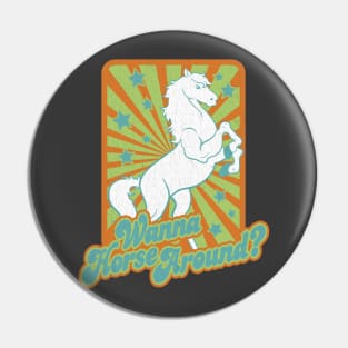 Horsing Around Pin