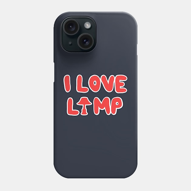 I Love Lamp Phone Case by flimflamsam