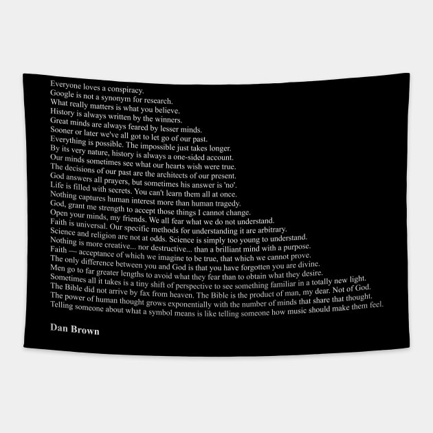 Dan Brown Quotes Tapestry by qqqueiru