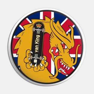 van King - King Golden Dragon Jack UK - The Streets Are My Kingdom Pin