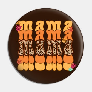 Mama mama mama Pin