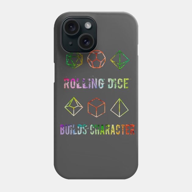 Rolling Dice Builds Character Phone Case by The Skipper Store