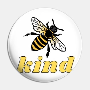 Be kind Pin