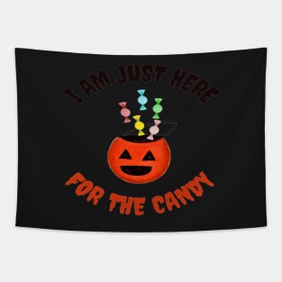 I Am Just Here For the Candy Card, Funny Halloween Gift Idea (Landscape) Tapestry