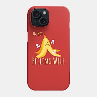 I'm not peeling well. Phone Case