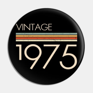 Vintage Classic 1975 Pin