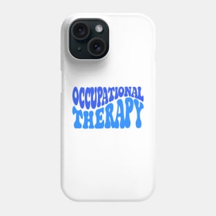 Occupational therapy Phone Case