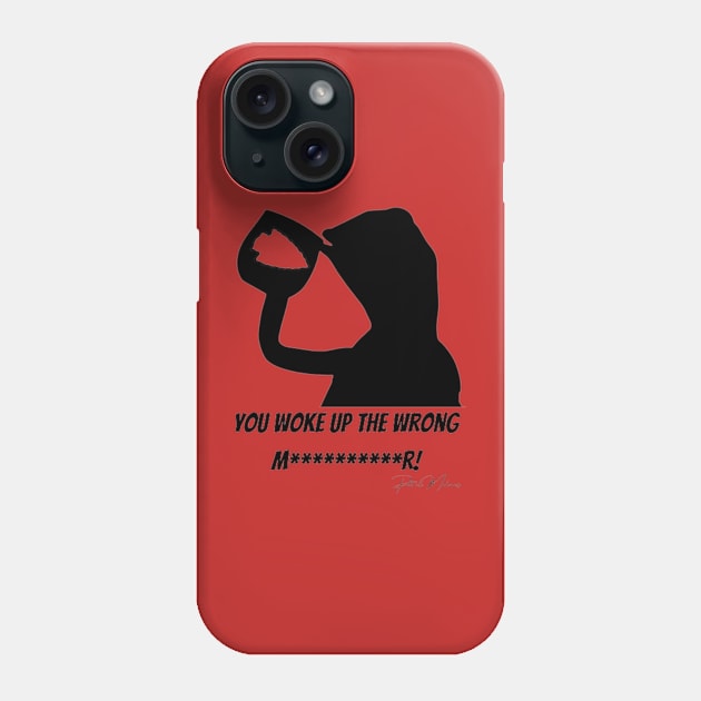 Woke Up the wrong censored Phone Case by NextFanUp