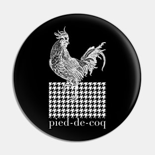 Pied-de-Coq N Pin