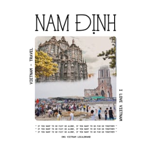 Nam Dinh Tour VietNam Travel T-Shirt