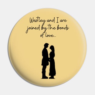 The Princess Bride/Bonds of Love Pin